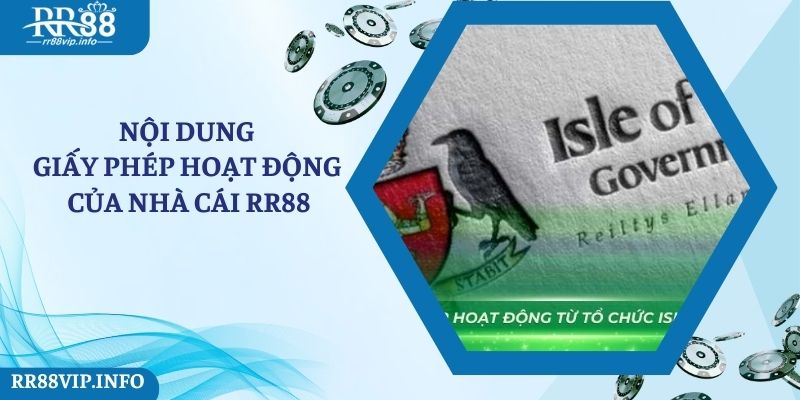 Nội dung giấy phép hoạt động của nhà cái RR88